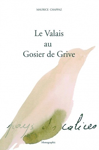 le_valais_au_gosier_de_grive